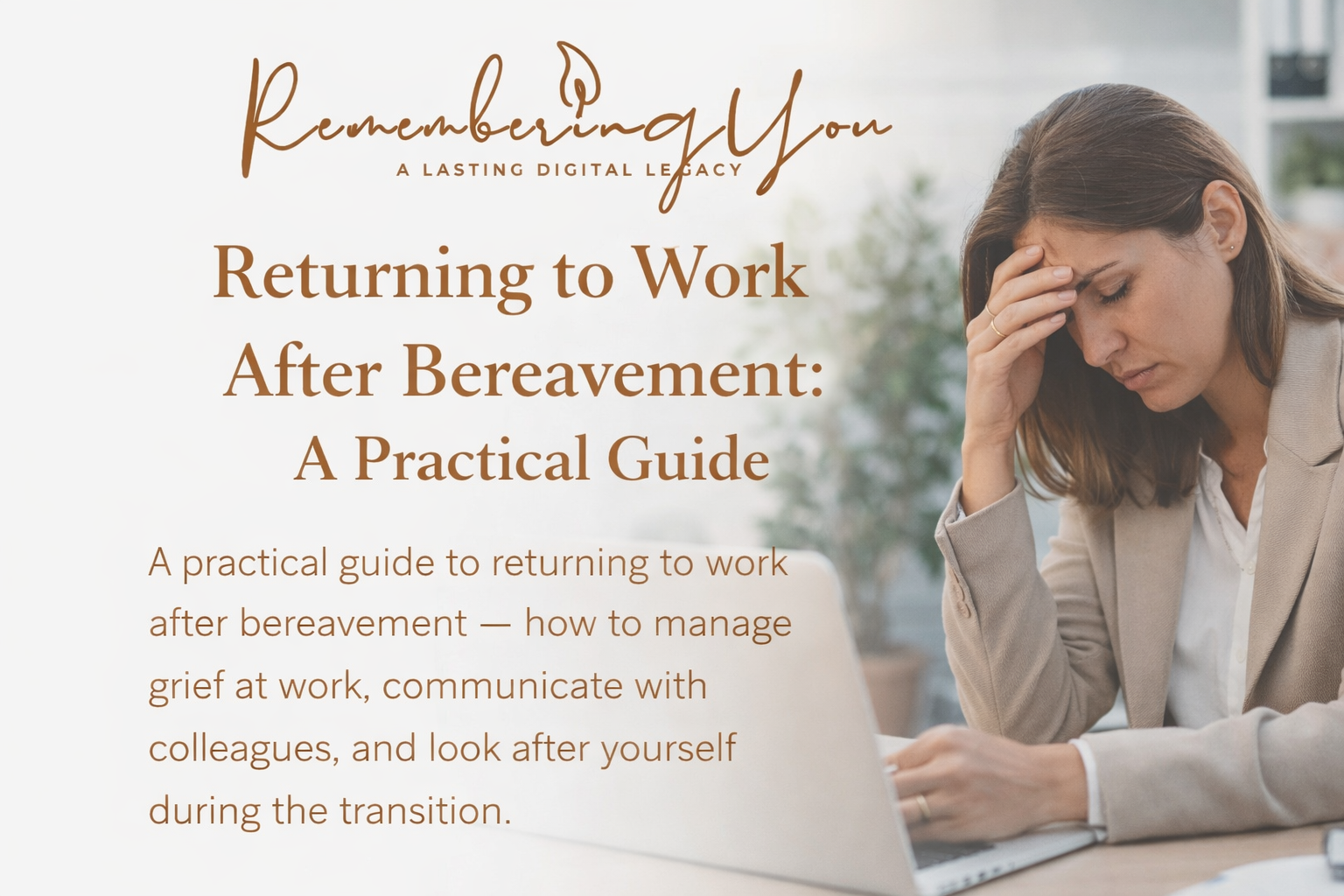Returning to Work After Bereavement: A Practical Guide
