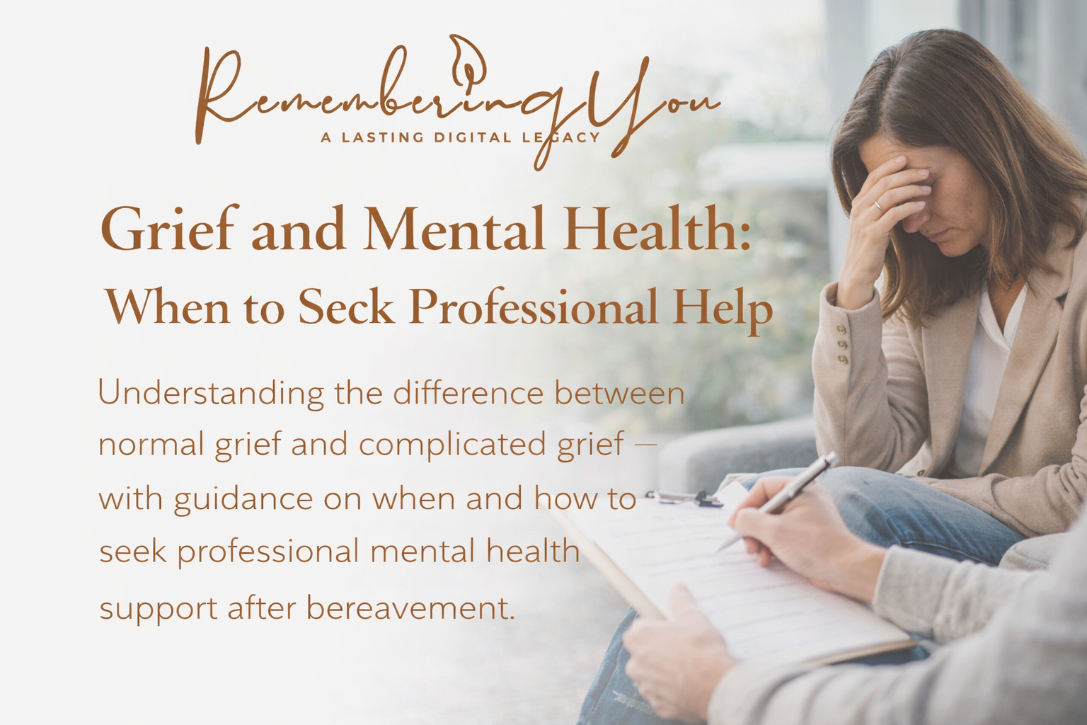 Grief and Mental Health: When to Seek Professional Help