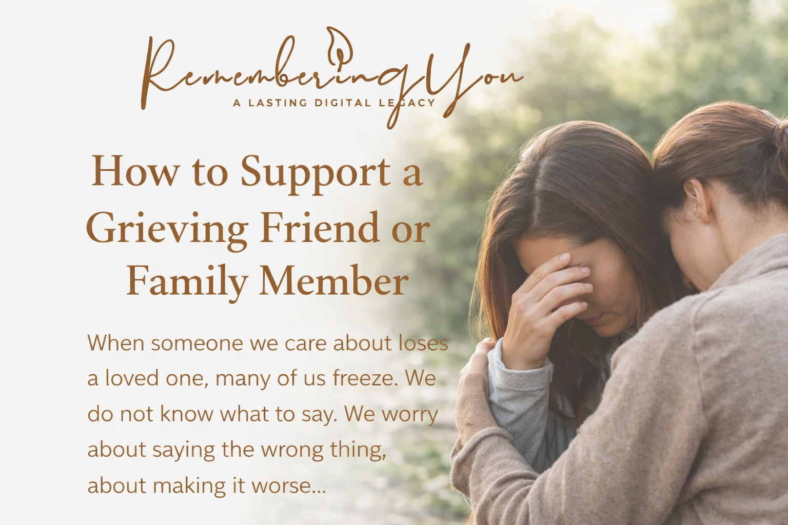 How to Support a Grieving Friend or Family Member