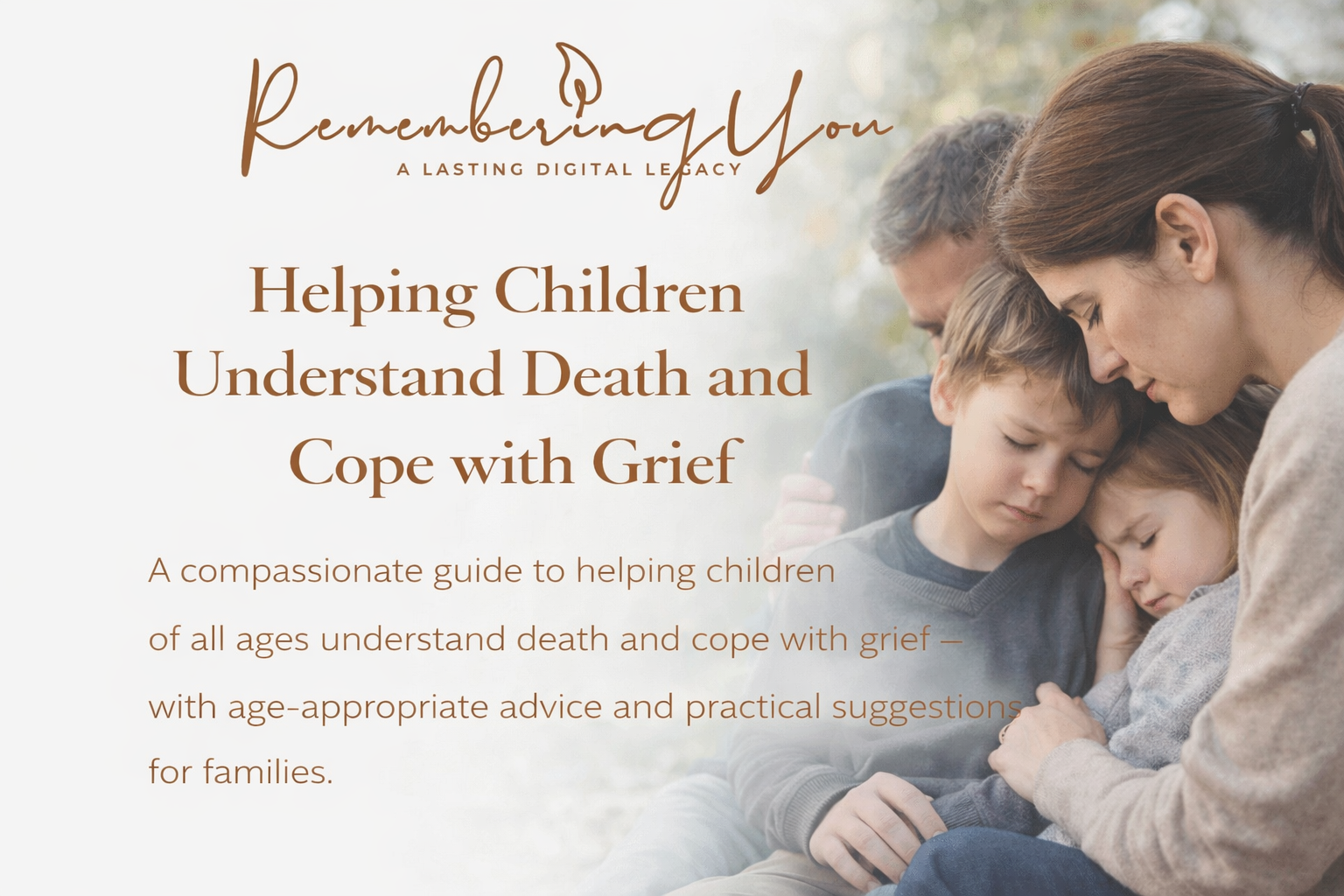 Helping Children Understand Death and Cope with Grief